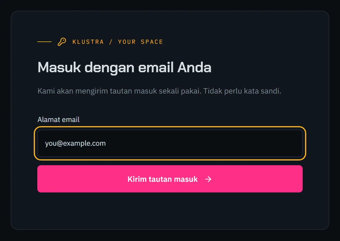 Formulir masuk: kolom email dan tombol untuk mengirim tautan